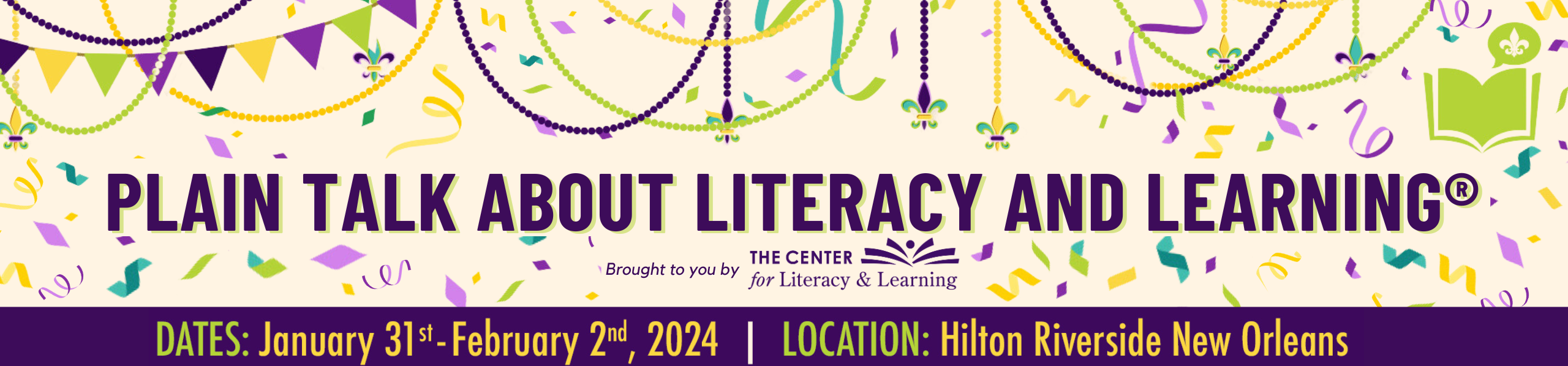 Plain Talk About Literacy and Learning® The Center for Literacy & Learning